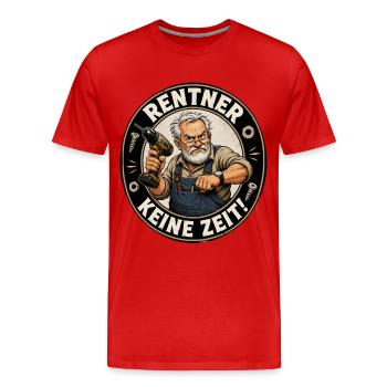 Rentner mit Bohrmaschine – Keine Zeit - Männer Premium Bio T-Shirt - Rot - Vorne - Damien (186cm)