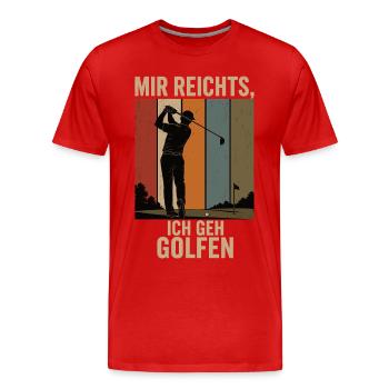 I've Had Enough I'm Going Golfing Retro Golfer Shirt - Men's Premium Organic T-Shirt - red - Front - Damien (186cm)