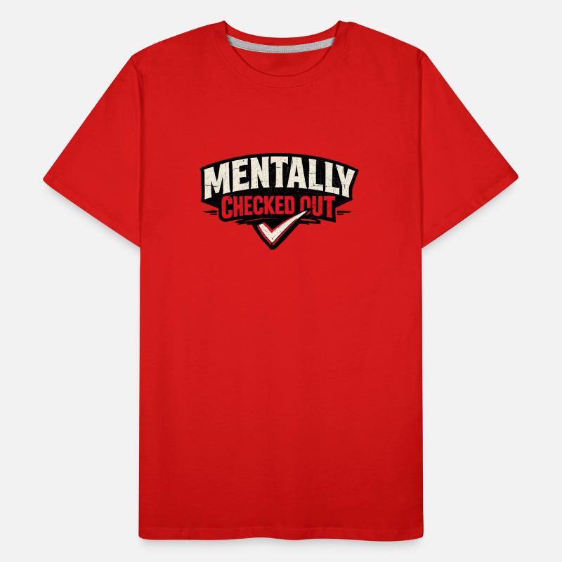 Déconnecté mentalement T-shirt bio Premium Homme