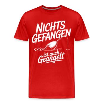 Nichts Gefangen Ist auch Geangelt - Männer Premium Bio T-Shirt - Rot - Vorne - Damien (186cm)