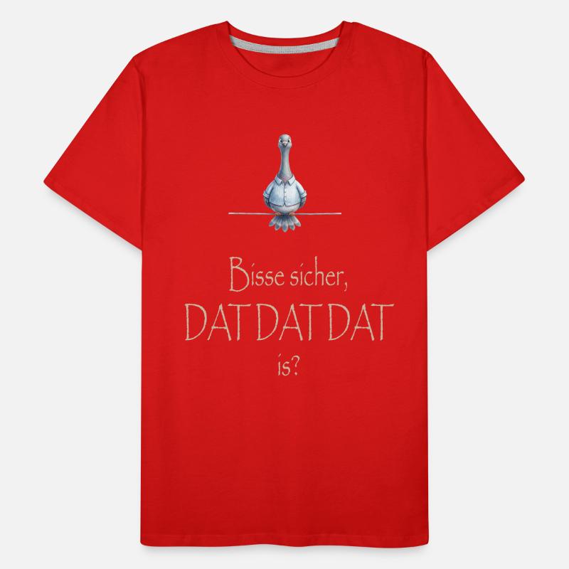 DAT DAT DAT Männer Premium Bio T-Shirt