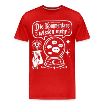 Die Kommentare wissen mehr - Männer Premium Bio T-Shirt - Rot - Vorne - Damien (186cm)