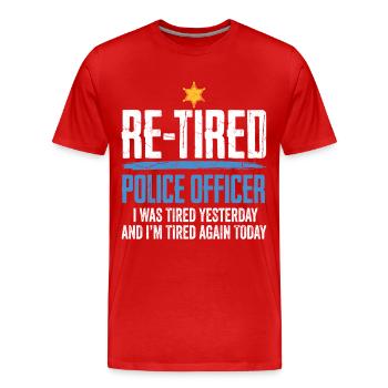 Re-Tired Sarcastic Police Officer Retired - Men's Premium Organic T-Shirt - red - Front - Damien (186cm)