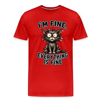 Katzenwitz: Alles Ist Fein - Männer Premium Bio T-Shirt - Rot - Vorne - Damien (186cm)