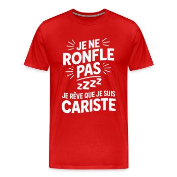 Je Ne Ronfle Pas Cariste Humour Cadeau Collègue  - T-shirt bio Premium Homme - rouge - Devant - Damien (186cm)