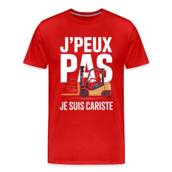 T-Shirt Cariste Humour J’Peux Pas Je Suis Cariste - T-shirt bio Premium Homme - rouge - Devant - Damien (186cm)