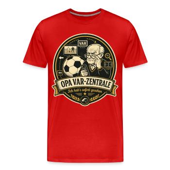 Opa VAR-Zentrale - Männer Premium Bio T-Shirt - Rot - Vorne - Damien (186cm)