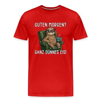 Guten Morgen Ganz Dünnes Eis Faultier im Sessel - Männer Premium Bio T-Shirt - Rot - Vorne - Damien (186cm)
