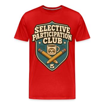 Club de participation sélective Paresseux - T-shirt bio Premium Homme - rouge - Devant - Damien (186cm)