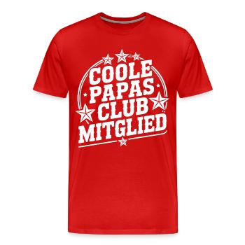 Coole Papas Club Mitglied - Männer Premium Bio T-Shirt - Rot - Vorne - Damien (186cm)