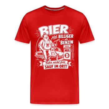 Bier Jetzt Billiger Als Benzin - Fahr Nicht Fort - Männer Premium Bio T-Shirt - Rot - Vorne - Damien (186cm)