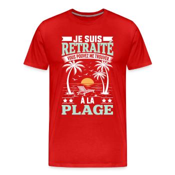 Retraite Cadeau humour personnalisé - T-shirt bio Premium Homme - rouge - Devant - Damien (186cm)