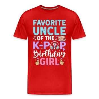 Favorite Uncle of The K-Pop Birthday Girl - Men's Premium Organic T-Shirt - red - Front - Damien (186cm)