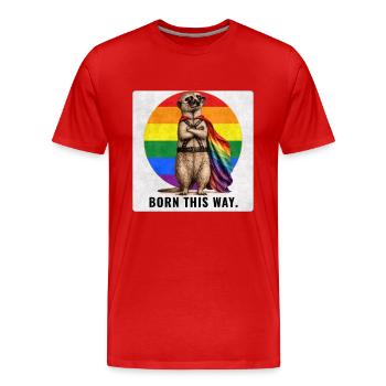 Born This Way LGBTQ Pride Meerkat Design - Men's Premium Organic T-Shirt - red - Front - Damien (186cm)