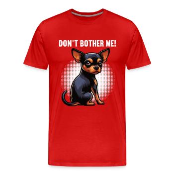 Ne me dérange pas, Pinscher miniature Pinscher Minscher Minpin - T-shirt bio Premium Homme - rouge - Devant - Damien (186cm)