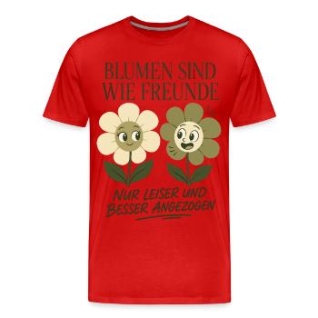 Blumen sind wie Freunde, nur besser angezogen - Männer Premium Bio T-Shirt - Rot - Vorne - Damien (186cm)