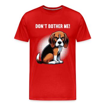 Ne me dérange pas Propriétaire de Beagle Beagle Holder de Beagle - T-shirt bio Premium Homme - rouge - Devant - Damien (186cm)