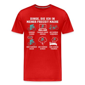 Dinge Die Ich In Meiner Freizeit Mache Fahrrad - Männer Premium Bio T-Shirt - Rot - Vorne - Damien (186cm)