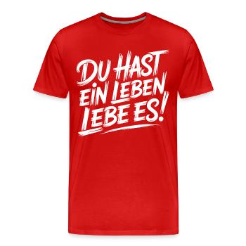 Lebe dein Leben - Männer Premium Bio T-Shirt - Rot - Vorne - Damien (186cm)