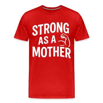 Strong as a mother – Power Mama mit Bizeps - Männer Premium Bio T-Shirt - Rot - Vorne - Damien (186cm)