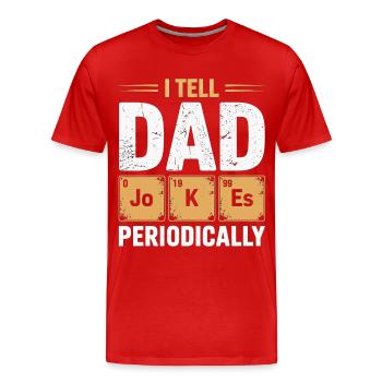 Je le dis à Papa de temps en temps - T-shirt bio Premium Homme - rouge - Devant - Damien (186cm)
