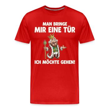 Königliche Türbitte Geh Jetzt - Männer Premium Bio T-Shirt - Rot - Vorne - Damien (186cm)