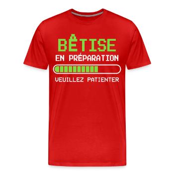Bêtise Cadeau humour personnalisé - T-shirt bio Premium Homme - rouge - Devant - Damien (186cm)