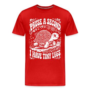 Petites jambes s’arrêtent Drôle de proverbe - T-shirt bio Premium Homme - rouge - Devant - Damien (186cm)