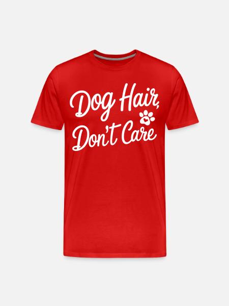 Je me fiche des poils de chien - T-shirt bio Premium Homme - rouge