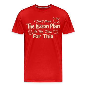 Je n’ai pas le plan de cours - T-shirt bio Premium Homme - rouge - Devant - Damien (186cm)