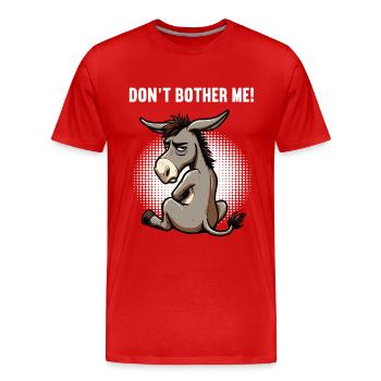 Ne me dérange pas, Asne Âne Porte-âne Muli - T-shirt bio Premium Homme - rouge - Devant - Damien (186cm)