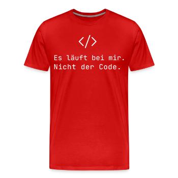 Es läuft bei mir Nicht der Code IT Humor Nerds - Männer Premium Bio T-Shirt - Rot - Vorne - Damien (186cm)