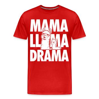 Drame Mama Llama – Motif familial drôle - T-shirt bio Premium Homme - rouge - Devant - Damien (186cm)