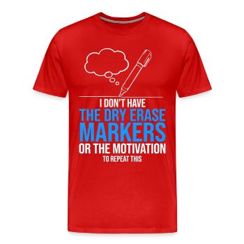 Motivation du marqueur effaçable à sec - T-shirt bio Premium Homme - rouge - Devant - Damien (186cm)