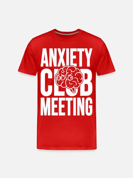 Anxiety Club Meeting with Brain - Men's Premium Organic T-Shirt - red