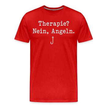 Therapie Nein Angeln Spruch Angelhaken Angler - Männer Premium Bio T-Shirt - Rot - Vorne - Damien (186cm)