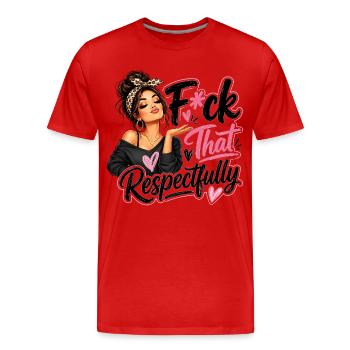 Va se faire foutre cette fille sarcastique, sarcastique et respectueuse - T-shirt bio Premium Homme - rouge - Devant - Damien (186cm)