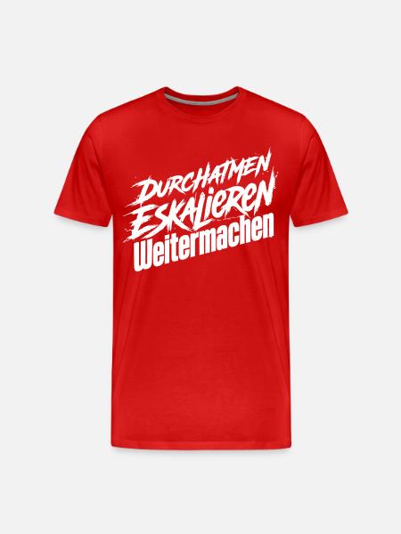 Weitermachen Humor - Männer Premium Bio T-Shirt - Rot