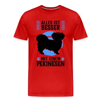 Alles ist besser mit Pekinese Peking-Palasthund - Männer Premium Bio T-Shirt - Rot - Vorne - Damien (186cm)