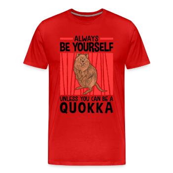 Always be a Quokka Australian marsupial - Men's Premium Organic T-Shirt - red - Front - Damien (186cm)