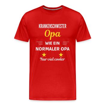 Opa ein normaler nur viel cooler Krankenschwester - Männer Premium Bio T-Shirt - Rot - Vorne - Damien (186cm)