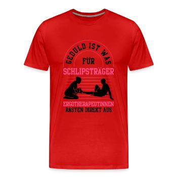 Ergotherapeutin rastet direkt aus Ergotherapie - Männer Premium Bio T-Shirt - Rot - Vorne - Damien (186cm)