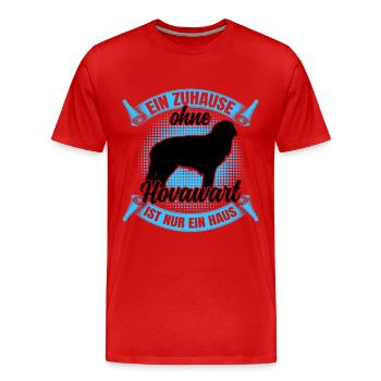 Ohne Hovawart nur ein Haus derber Bauernhund - Männer Premium Bio T-Shirt - Rot - Vorne - Damien (186cm)