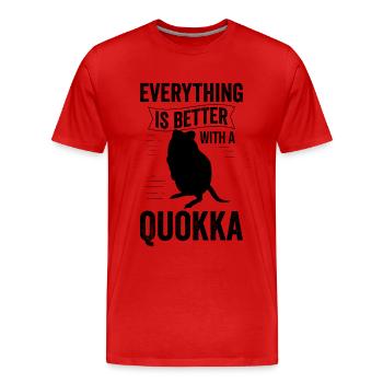 Alles ist besser mit Quokka Australien Beuteltier - Männer Premium Bio T-Shirt - Rot - Vorne - Damien (186cm)