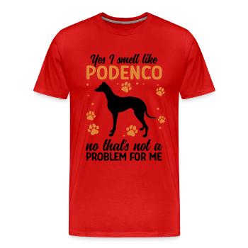 Podenco Greyhound Smell to Podenco - Men's Premium Organic T-Shirt - red - Front - Damien (186cm)