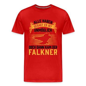Dann kam der Falkner Beizjagd Falknerei - Männer Premium Bio T-Shirt - Rot - Vorne - Damien (186cm)