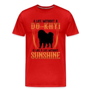 La vie sans Do Khyi Dogue tibétain Mastiff tibétain - T-shirt bio Premium Homme - rouge - Devant - Damien (186cm)