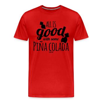 Pina Colada Cocktail Summer Party Pineapple - Men's Premium Organic T-Shirt - red - Front - Damien (186cm)