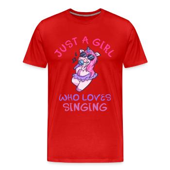 Just A Girl Who Loves Singing Einhorn - Männer Premium Bio T-Shirt - Rot - Vorne - Damien (186cm)