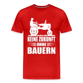 Keine Zukunft Ohne Bauern Bauerndemo Landwirt - Männer Premium Bio T-Shirt - Rot - Vorne - Damien (186cm)